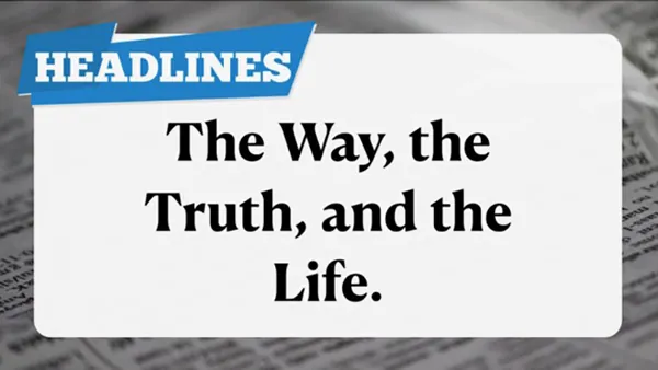 The Way, the Truth and the Life Voyage Community Church in Wyoming, MI