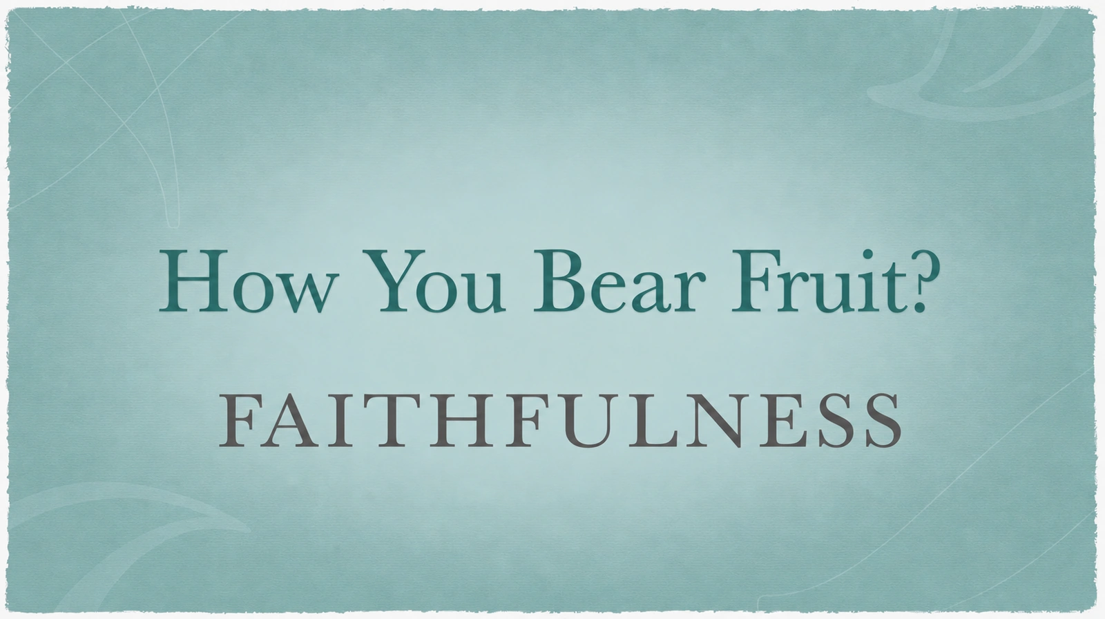 Faithfulness Sermon Voyage Community Church in Wyoming, MI